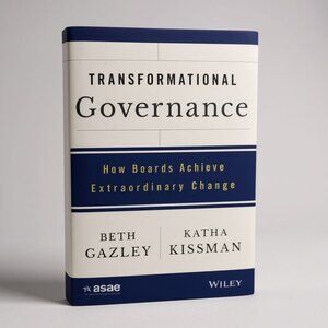 Transformational Governance Hardcover By Beth Gazley & Katha Kissman